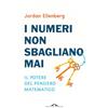 PONTE ALLE GRAZIE I numeri non sbagliano mai. Il potere del pensiero matematico