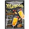 schilderkreis24 - Targa in metallo con ricetta per cocktail, decorazione per bar, cucina, pub, per tutti gli amanti di liquori, cocktail e long drink, 20 x 30 cm, Mimosa