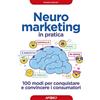Apogeo Neuromarketing in pratica