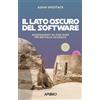 APOGEO Il lato oscuro del software. Insegnamenti da Star Wars per jedi della sicurezza