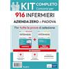 Edises Edizioni Kit completo del Concorso per 916 infermieri Azienda Zero di Padova. Manuale, test, software, video-lezioni procedure infermieristiche