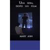 Streetlib Una sera, dopo un film