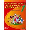 Progetti Sonori Crescere con il canto. Con 2 CD Audio (Vol. 1)
