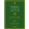 Carocci Libro - Tolkien E Il Signore Degli Anelli. Le Controverse Vicende Di Un Autore E