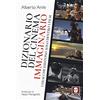 Lindau Dizionario del cinema immaginario. I film che esistono solo dentro i film