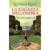 Giunti Editore Libro - Lucinda Riley - La Ragazza Nell'ombra. Le Sette Sorelle - Giunti Editor