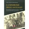 Di Renzo Editore Libro - Ancelin Schützenberger Anne - La Sindrome Degli Antenati. Psicoterapia T
