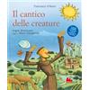 Gallucci Il cantico delle creature. Ediz. a colori