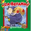 Giunti Psychometrics La befana. Ediz. illustrata