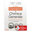 Piccin Elementi di chimica generale. Principi ed applicazioni moderne