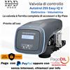 Valvola Autotrol 255 Easy-iQ V elettronica volumetrica con by-pass e raccordi