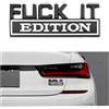 Adunsiaoto Auto Decalcomanie Adesivi Fuck It Edition, Metallo Emblema Auto Adesivo, 3D Auto Edizione, Lettera Parafango Emblema Distintivo Autos Adesivo Decalcomania Accessori(Nero Bianco)