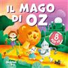 NUINUI Il mago di Oz. Fiabe pop up. Ediz. a colori