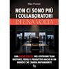 Youcanprint Non ci sono più i collaboratori di una volta