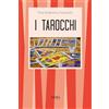 I TASCABILI I tarocchi