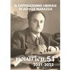 Interlinea Novarien. Il cattolicesimo liberale di Achille Marazza (2021-2022) (Vol. 51)