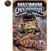 Targa Decorativa Metallo Maximum Overdrive - Poster Arte Vintage Parete