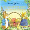 MONDADORI La mia prima caccia alle uova di Pasqua. Il mondo di Peter Coniglio. Ediz. a colori
