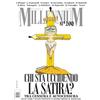 MillenniuM. Chi sta uccidendo la satira? (2026) (Vol. 100)