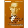 Willi Munzenberg il Murdoch di Stalin