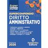 Neldiritto Editore Supercompendio di diritto amministrativo 2026