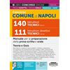 Edizioni Simone Concorso Comune Napoli 140 Istruttori tecnici (TEC/C) 111 Istruttori direttivi tecnici (TEC/D). Manuale per la preparazione della prova scritta e della prova orale. Con software di simulazione