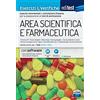 EdiSES Test ammissione Area Scientifica e Farmaceutica 2021: Esercizi e verifiche. Valido anche Per I Tolc. Con Simulatore In Omaggio