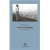 Einaudi Tutti i romanzi