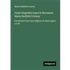 Antigonos Verlag Cenni biografici sopra la Baronessa Maria Hadfield Cosway: Fondatrice d'una casa religiosa di dame inglesi a Lodi