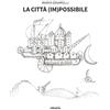 Gruppo Albatros Il Filo La città (im)possibile