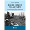 Helicon Dalle ceneri alla fenice. La ricostruzione della Marina Militare Italiana tra il 1945 e il 1975