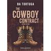 Triskell Edizioni Srl The Cowboy Contract: Edizione italiana