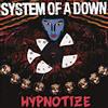 non si applica [NUOVO DI ZECCA] System of a Down - HYPNOTIZE (2LP) [Vinyl]