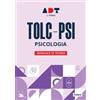 Futura. Accademia dei test. TOLC-PSI. Psicologia. Manuale di teoria 2026/2027