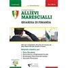YOUCANPRINT Concorso allievi marescialli. Guardia di finanza. Materiale didattico