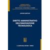 GIAPPICHELLI Diritto amministrativo dell'innovazione tecnologica