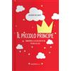 Carlo Delfino Editore Il Piccolo Principe. Con schede didattiche