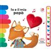 La Coccinella Io e il mio papà. Libro sonoro. Leggo e ascolto. Ediz. a colori