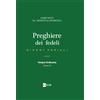 Preghiere dei fedeli. Giorni feriali