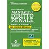 Neldiritto Editore Manuale superiore 2025-2026 di diritto penale. Concorso magistratura e concorsi superiori