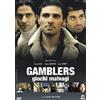 Gamblers-Giochi Malvagi [DVD]