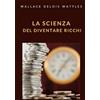 ALEMAR S.A.S. La scienza del diventare ricchi (tradotto)