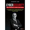 Generico Cybersecurity Come affrontare le nuove sfide digitali: L'unica guida sicura e comprensibile per vivere la realtà senza i pericoli provenienti dal mondo virtuale