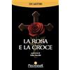 Melchisedek La rosa e la croce