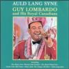 MCA Records Audio Cd Nuovo - Guy Lombardo - Auld Lang Syne -I- Mca Records