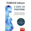 LIBRO L'ARTE DI PARTORIRE. ESERCIZI VOCALI E DI RESPIRAZIONE - FRÉDÉRICK LEBOYER