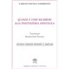 Libreria Editrice Vaticana Quando e come ricorrere alla penitenzieria apostolica