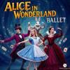 52733 Alice in Wonderland - Ballet