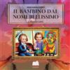 YOUCANPRINT Il bambino dal nome bellissimo - E altri racconti