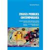 Amon Edizioni Finanza Pubblica Contemporanea - Problemi di economia e diritto della finanza pubblica nell'era del covid-19 e delle grandi crisi